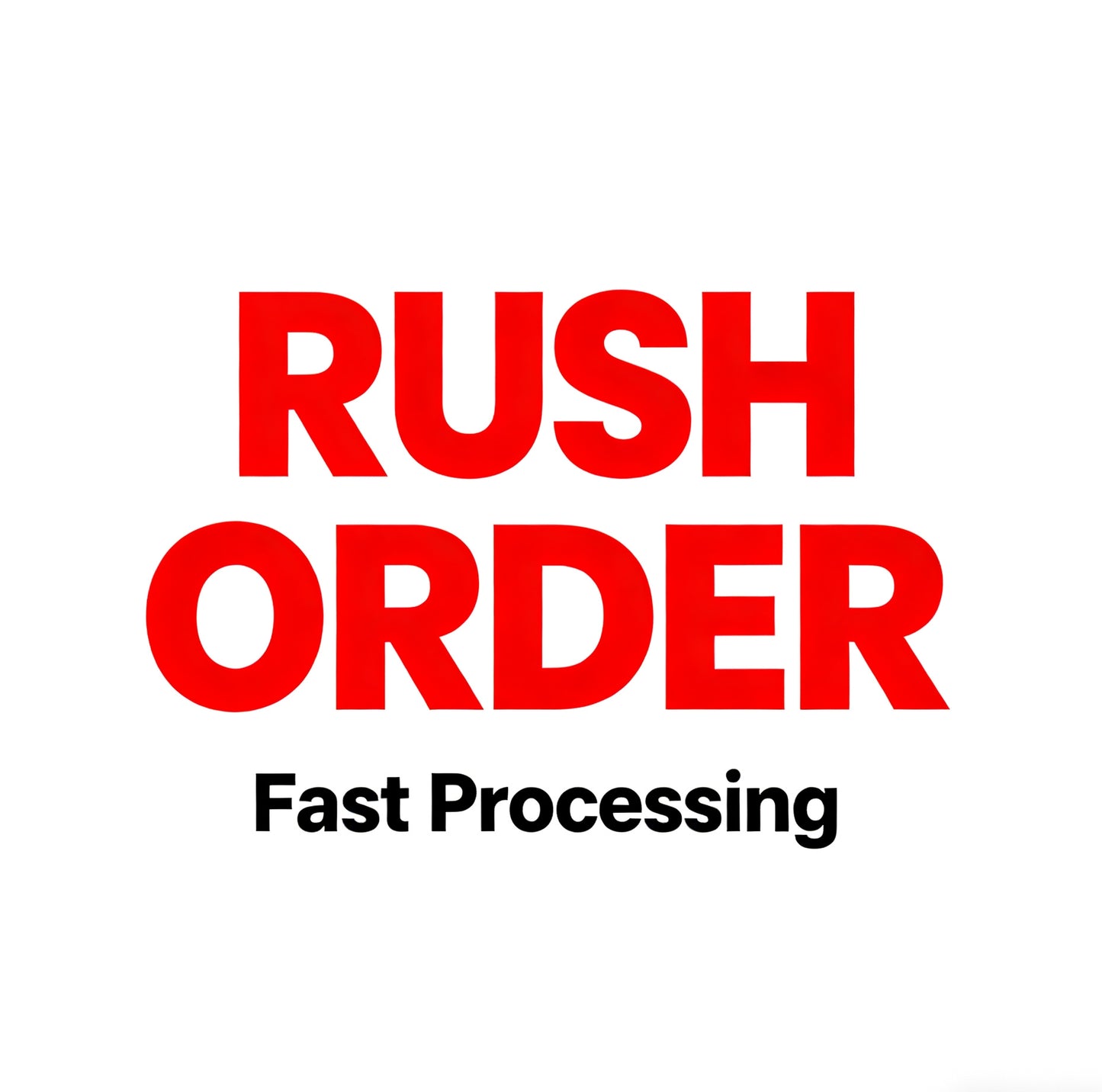 RUSH SERVICE